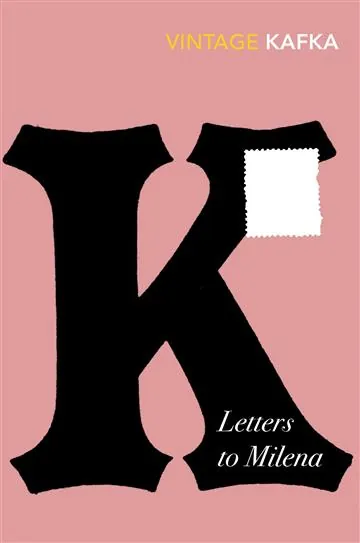 Knjiga "Letters to Milena", autora Franz Kafka, izdavač Vintage, 2018., meki uvez
