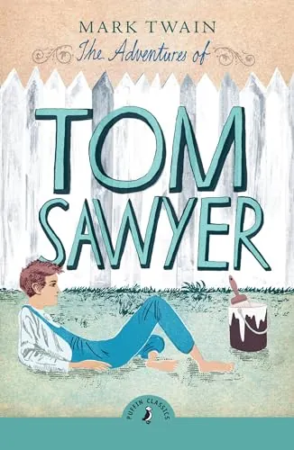 Knjiga "The Adventures of Tom Sawyer", autora Mark Twain, izdavač Penguin Books, 2024., meki uvez