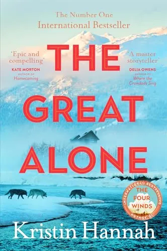 Knjiga "The Great Alone", autora Kristin Hannah, izdavač Pan Macmillan