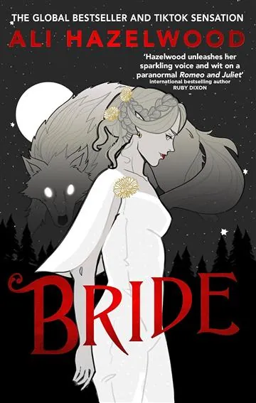 Knjiga "Bride", autora Ali Hazelwood, izdavač Little, Brown, 2024., meki uvez
