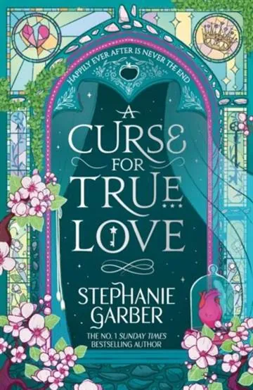 Knjiga "A Curse for True Love", autora Stephanie Garber, izdavač Orion, 2025., meki uvez