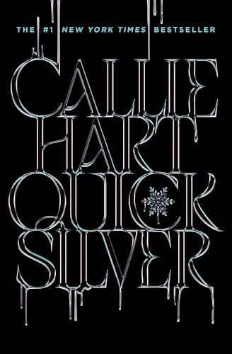 Knjiga "Quicksilver", autora Callie Hart, izdavač Hodder & Stoughton, 2025., meki uvez
