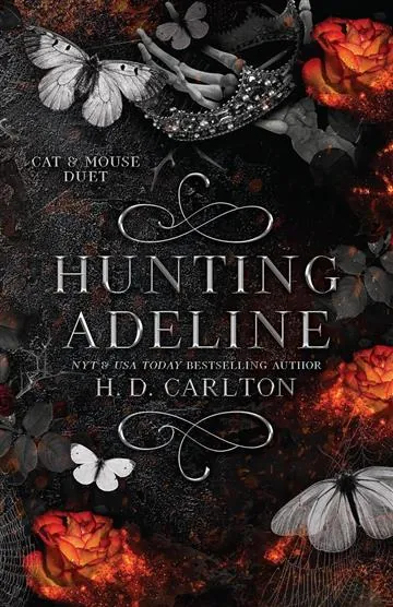 Knjiga "Hunting Adeline", autora H. D. Carlton, izdavač Zando, 2024., meki uvez