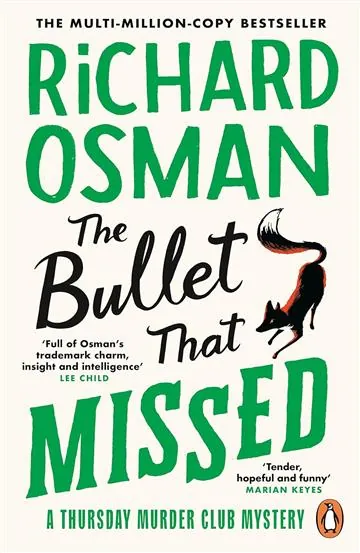 Knjiga "The Bullet That Missed", autora Richard Osman, izdavač Penguin Books, 2023., meki uvez