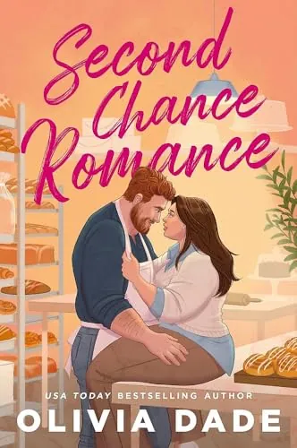 Knjiga "Second Chance Romance", autora Olivia Dade, izdavač Little, Brown, 2025., meki uvez