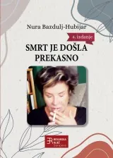 Knjiga "Smrt je došla prekasno", autora Nura Bazdulj-Hubijar, izdavač Bosanska riječ Sarajevo, 2021., tvrdi uvez