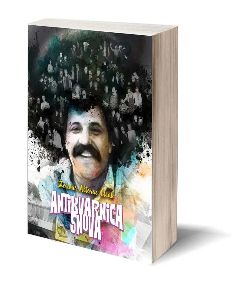 Knjiga "Antikvarnica snova", autora Želimir Altarac Čičak, izdavač Dobra knjiga