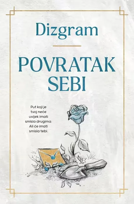 Knjiga " Povratak sebi", autora Dizgram, izdavač Laguna, 2026., tvrdi uvez