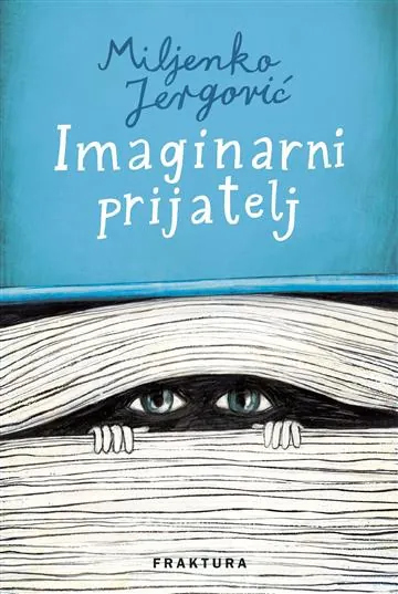 Knjiga "Imaginarni prijatelj - Jergović", autora Miljenko Jergović, izdavač Fraktura
