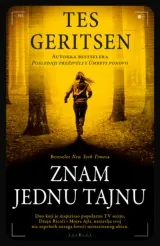 Knjiga " Znam jednu tajnu", autora Tes Geritsen, izdavač Laguna, 2025.