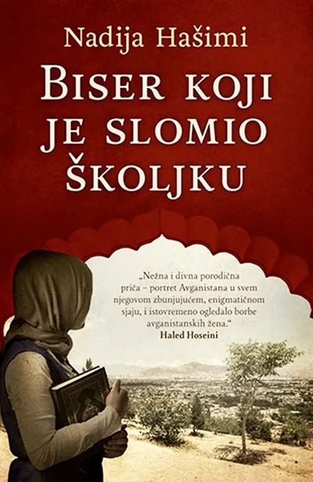 Knjiga "Biser koji je slomio školjku", autora Nadija Hašimi, izdavač Laguna, 2018.