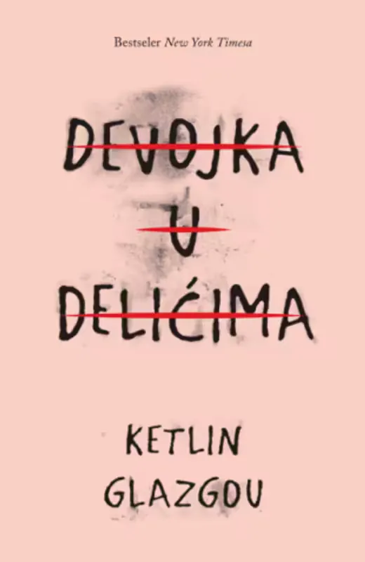 Knjiga "Devojka u delićima", autora Ketlin Glazgou, izdavač Laguna, 2026.