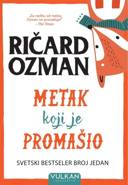Knjiga " Metak koji je promašio", autora Ričard Ozman, izdavač Vulkan, 2023., meki uvez