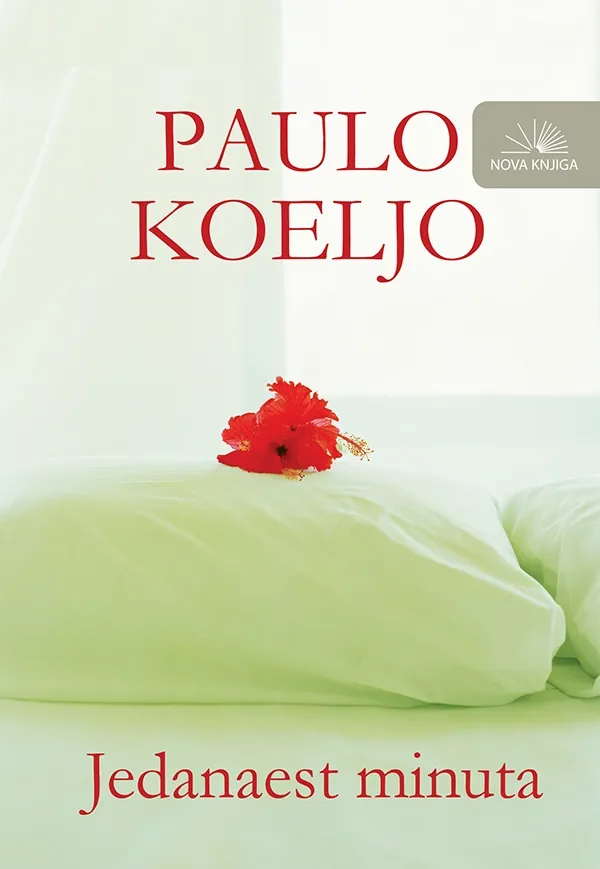 Knjiga "Jedanaest minuta", autora Paulo Koeljo, izdavač Nova knjiga, 2003., tvrdi uvez
