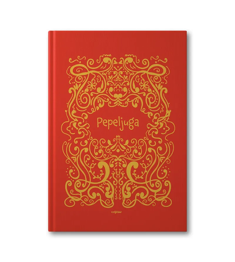 Knjiga "Pepeljuga", autora Charles Perrault, izdavač Vrijeme Zenica