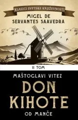 Knjiga "Don Kihote II", autora Migel de Servantes Saavedra, izdavač Laguna