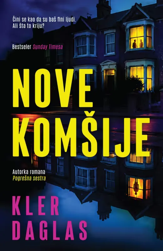 Knjiga "Nove komšije", autora Kler Daglas, izdavač Laguna, 2026., meki uvez