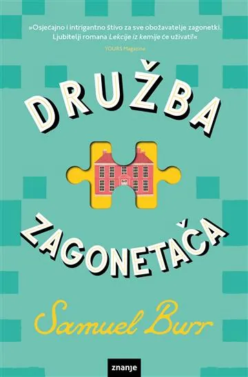 Knjiga "Družba zagonetača", autora Samuel Burr, izdavač Znanje, 2026., meki uvez
