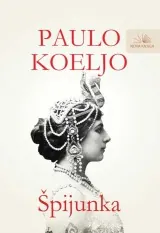 Knjiga " Špijunka NK", autora Paulo Koeljo, izdavač Nova knjiga, 2016., tvrdi uvez
