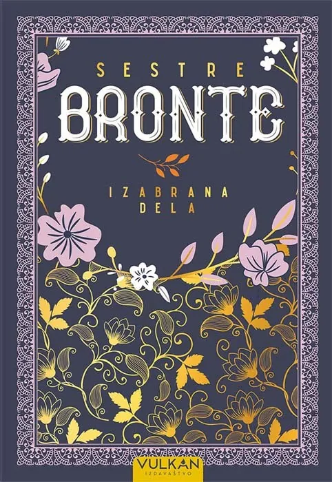 Sestre Bronte - Izabrana dela, En Bronte,, Emili Bronte, Šarlot Bronte