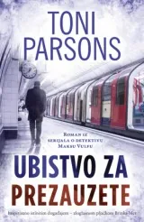 Knjiga " Ubistvo za prezauzete", autora Toni Parsons, izdavač Laguna, 2024., meki uvez