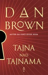 Knjiga "Tajna nad tajnama", autora Dan Brown, izdavač Buybook
