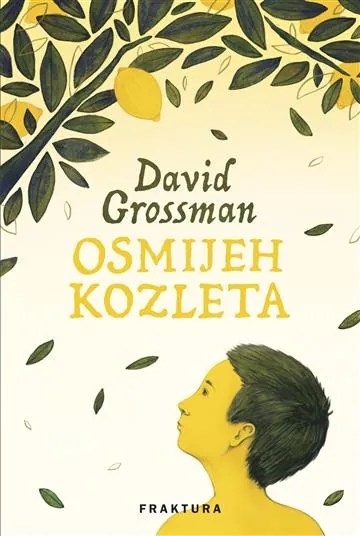 Knjiga "Osmijeh kozleta", autora David Grossman, izdavač Fraktura