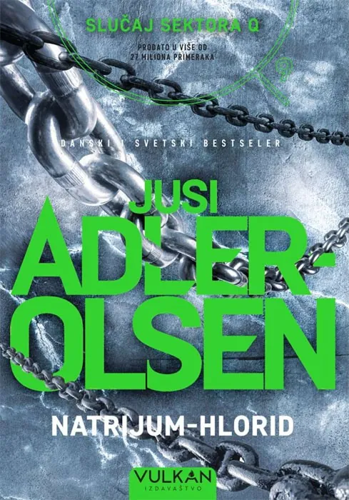 Knjiga " Natrijum hlorid 9788610046441", autora Jusi Adler-Olsen, izdavač Vulkan, 2023.