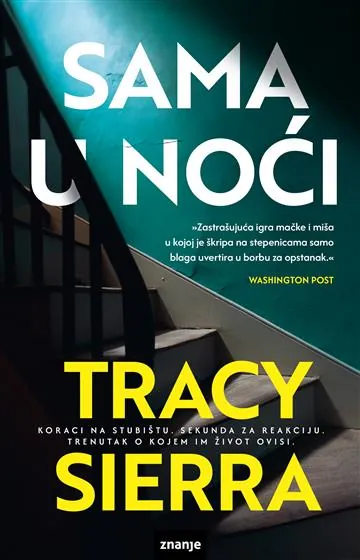 Knjiga "Sama u noći KDS", autora Tracy Sierra, izdavač Znanje, 2026.