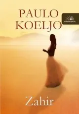 Knjiga "Zahir", autora Paulo Koeljo, izdavač Nova knjiga, 2016., meki uvez