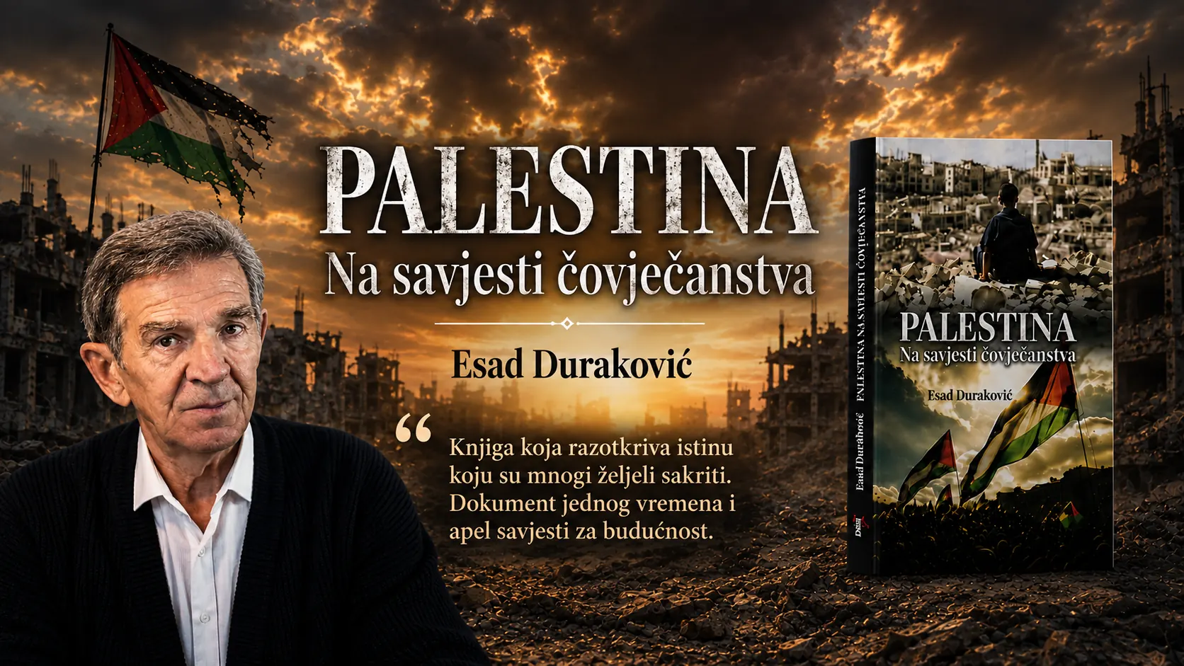 Palestina na savjesti čovječanstva, Esad Duraković