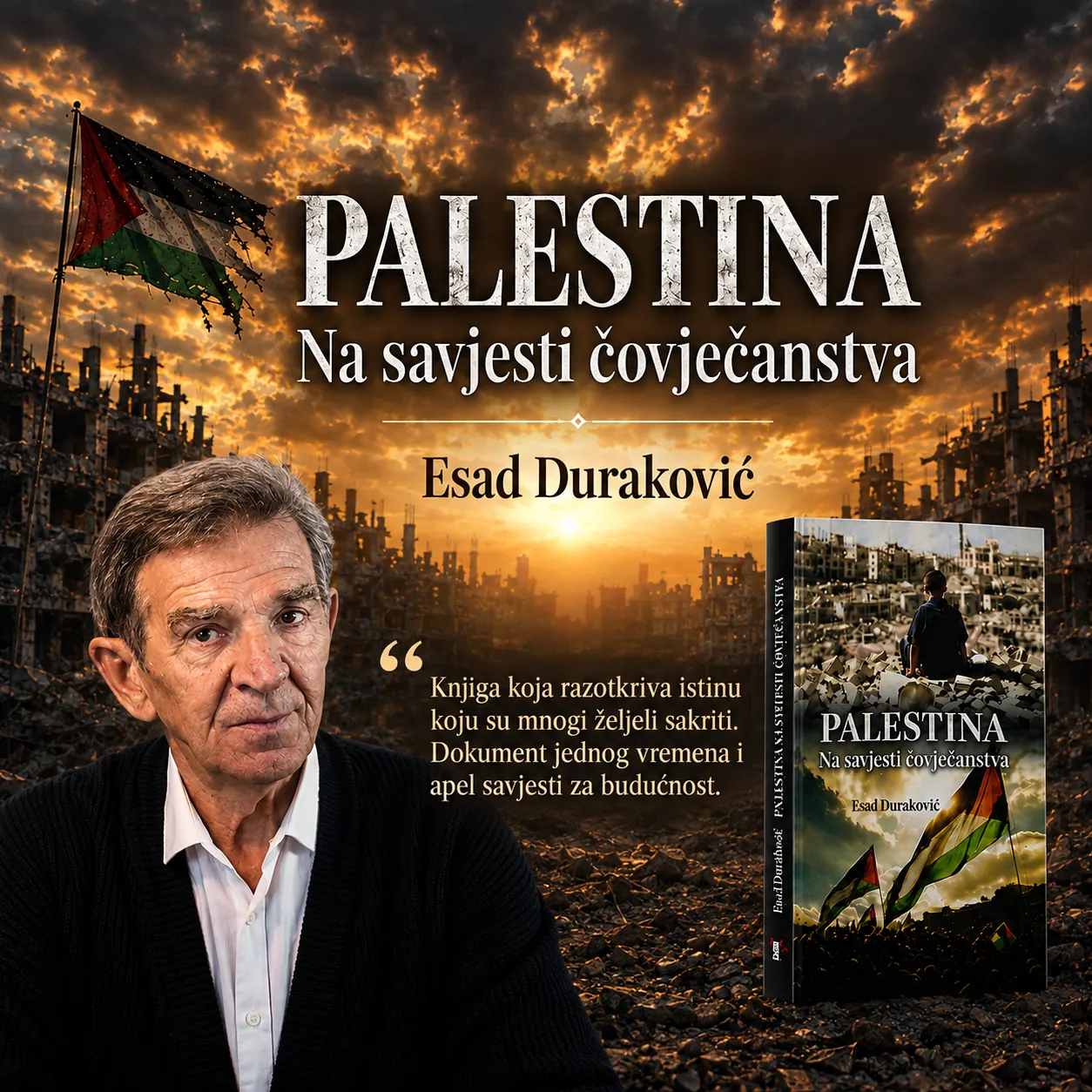 Palestina na savjesti čovječanstva, Esad Duraković